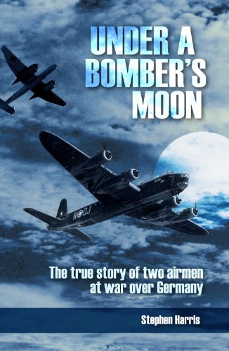 Download Under a Bomber's Moon: The true story of two airmen at war over Germany Download Under a Bomber's Moon: The true story of two airmen at war over Germany