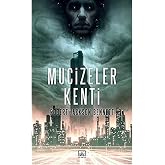 Mucizeler Kenti