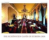 Die schönsten Cafès in Europa 2018 by 