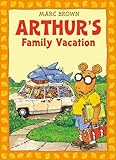 Arthur's Family Vacation: An Arthur Adventure (Arthur Adventures) by 