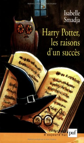 couverture de : "Harry Potter" les raisons d'un succ&egrave;s