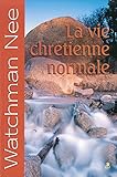 La vie chretienne normale