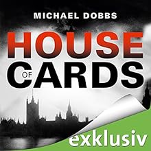 Michael Dobbs - “House of Cards”