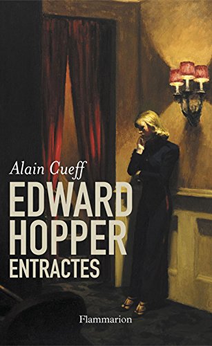 Télécharger Edward Hopper, Entractes (DOCS, TEMOIGNAG) Livre eBook France