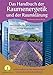 Das Handbuch der Raumenergetik und der Raumklärung: Verwandeln Sie Ihre Wohnräume in eine Kraftquelle - insbesondere zu den Raunächten und zu den Jahreskreisfesten by 