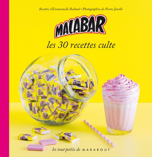 Download Malabar, les 30 recettes culte Download Malabar, les 30 recettes culte