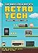 The Nostalgia Nerd's Retro Tech: Computer, Consoles & Games (Tech Classics) by 