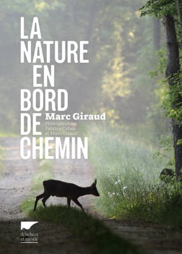 <a href="/node/21525">La nature en bord de chemin</a>