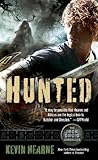 Image de Hunted: The Iron Druid Chronicles, Book Six