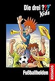 Die drei ??? Kids, Band 59, Fußballhelden by