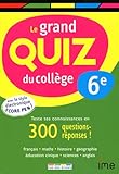 Le grand quiz du collège 6e