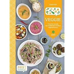 Veggie - Tour de monde des meilleures recettes végétariennes