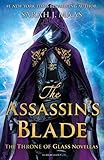 The Assassin's Blade: The Throne of Glass Novellas by 