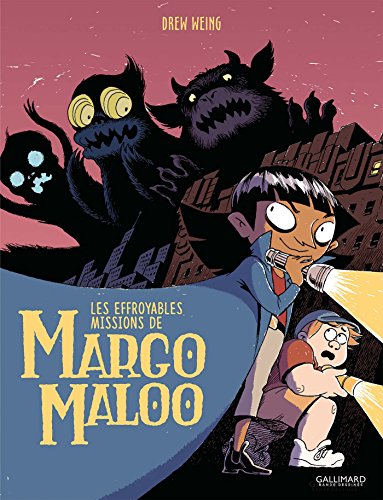 Les effroyables missions de Margo Maloo