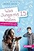 Was Jungs mit 15 wollen und warum ich das weiß by 