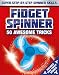 Produktbild Fidget Spinner Book & Gift Set:  50 Awesome Tricks: Super Step-by-Step Spinner Skills