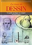 Les bases du dessin - Nouvelle édition