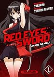 Red eyes sword - Akame ga Kill ! Vol.1