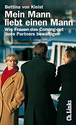 Mein Mann liebt einen Mann. Wie Frauen das Coming-out ihres Partners bewältigen