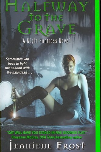 (Halfway to the Grave) By Frost, Jeaniene (Author) mass_market on (10 , 2007)