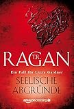 Bücher Neuerscheinungen 2022 - Seelische Abgründe von T.R. Ragan