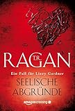 'Seelische Abgründe' von T.R. Ragan