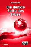 Bücher Neuerscheinungen 2022 - Die dunkle Seite des Erbes von Klaus Seibel