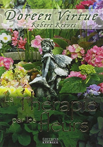 Download La Thérapie par les fleurs