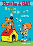 Image de Boule et Bill, Tome 7 : A quoi on joue ?