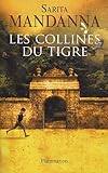 Les collines du tigre