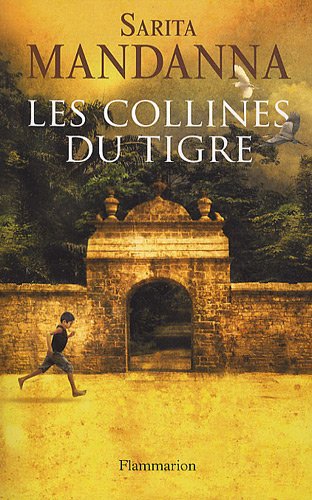 Les collines du tigre