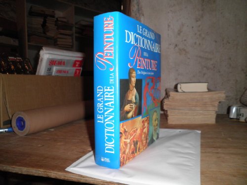 couverture de : Le grand dictionnaire de la peinture