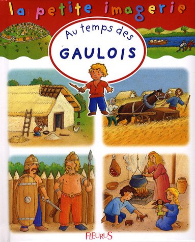 Au temps des Gaulois