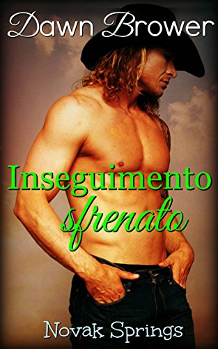 Dawn Brower - Novak Spring vol. 02 Inseguimento sfrenato (2017)