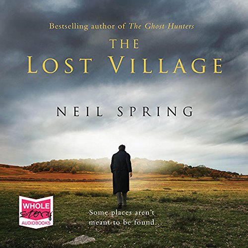 The Lost Village Neil Spring livre – Grégoire Marouane Free Online ...