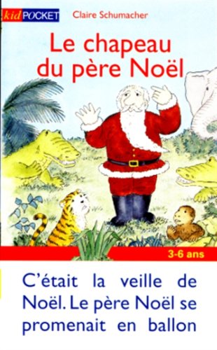 couverture de : Le chapeau du P&egrave;re No&euml;l