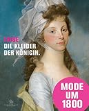 Image de Luise - Die Kleider der Königin: Mode, Schmuck und Accessoires am preußischen Hof um 180