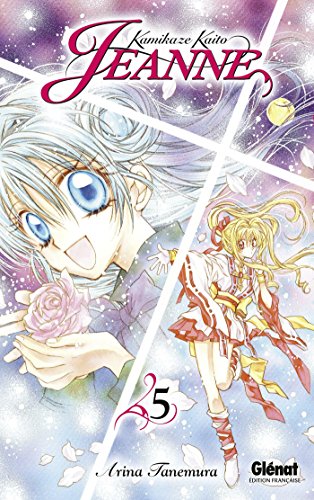 Kamikaze Kaito Jeanne — Tome 5