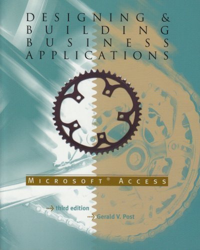 Designing & Building Business Applications with Microsoft Access by Gerald Post (2004-01-22)