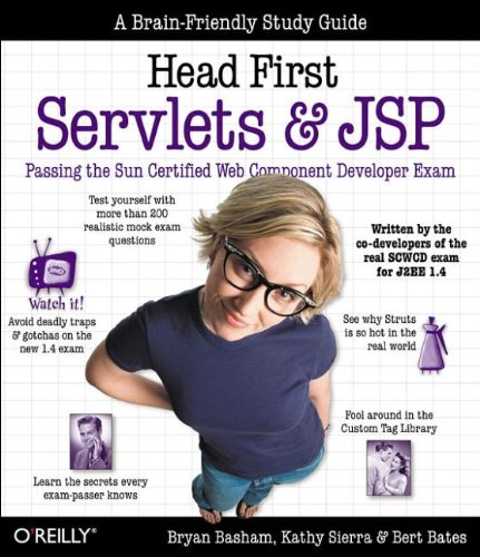 Head First Servlets and JSP (A Brain Friendly Guide)