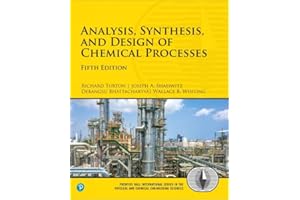 Analysis, Synthesis and Design of Chemical Processes (Prentice Hall International Series in the Physical and Chemical Engineering Sciences)