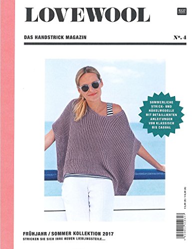 Lovewool No.4 Das Handstrick Magazin