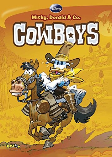 Micky, Donald & Co. Cowboys