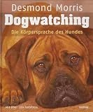 Image de Dogwatching. Die Körpersprache des Hundes.
