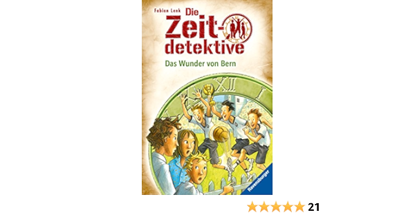 Die Zeitdetektive 31 Das Wunder Von Bern Ebook Lenk Fabian Kunert Almud Amazon De Kindle Shop