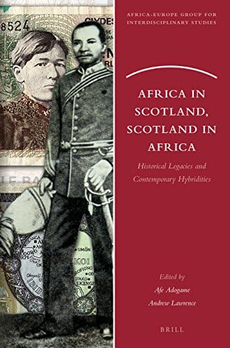 Africa in Scotland, Scotland in Africa (Africa-Europe Group for Interdisciplinary Studies)