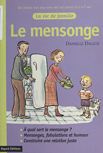 Le Mensonge (La vie de famille)