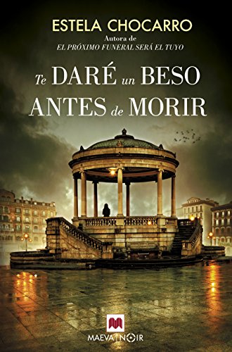 Descargar TE DARE UN BESO ANTES DE MORIR