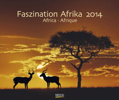 Faszination Afrika 2014. PhotoArt Classic Kalender