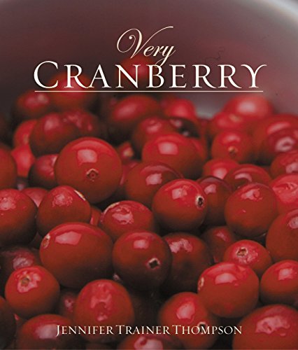 Very Cranberry: [A Cookbook] (Very Cookbooks)
